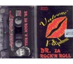 VATRENI POLJUBAC - Dr. za Rock`n`roll (MC)